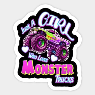 Just A Girl Who Loves Monster Trucks Sticker